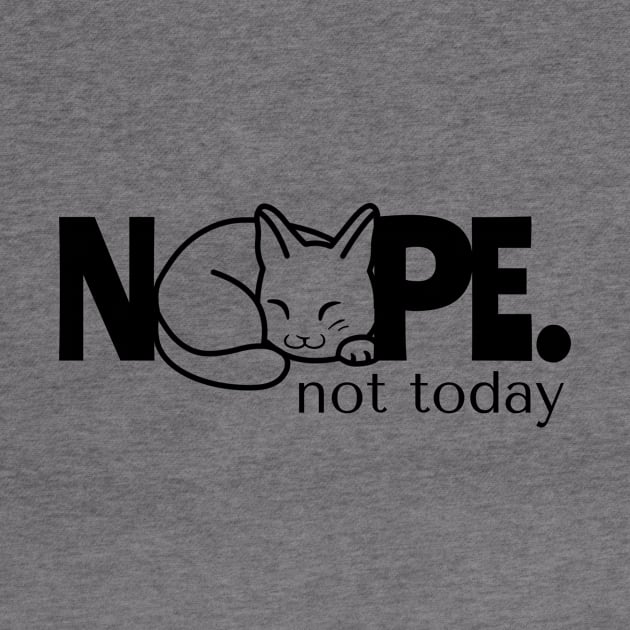 Funny Cats Sleeping Shirt NOPE. Not Today Kitty Cat Nap Lady by osodesigns